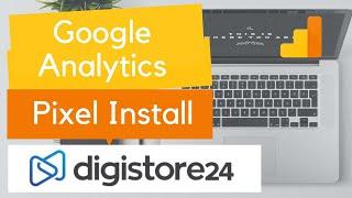 How To Setup Google Analytics On Digistore24 - Track Purchases 2020