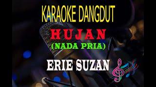 Karaoke Hujan Nada Pria - Erie Suzan Karaoke Dangdut Tanpa Vocal
