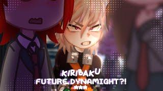 ‼️ Future DynaMight⁉️\\  {KIRIBAKU • MINI SKIT⭐}\\‼️