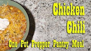 Chicken Chili from Your Prepper Pantry  Easy Quick & Affordable One Pot Pantry Meal