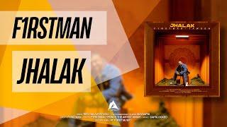 F1rstman ft Tawsen - Jhalak Prod by. LJ