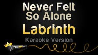 Labrinth - Never Felt So Alone Karaoke Version