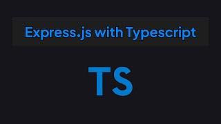 Express JS with TypeScript - Setup Examples Testing