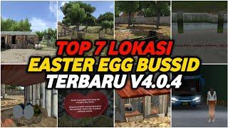 TOP 7 LOKASI EASTER EGG BUSSID BUS SIMULATOR INDONESIA TERBARU V4.0.4