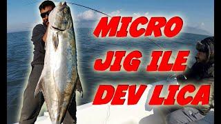 At Çek Micro Jig ile Dev Liça Avı - Gaint Leerfish With Micro Jig