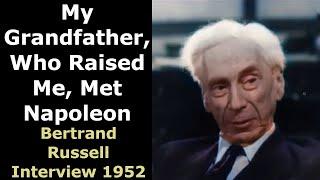 My Grandfather Met Napoleon Bertrand Russell Interview 1952 - Enhanced Video & Audio 60 fps