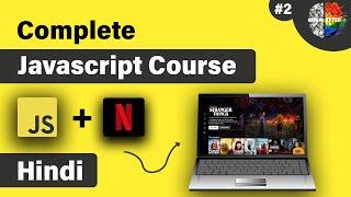 Javascript tutorial for beginners in hindi   JavaScript Full Course in hindi #2