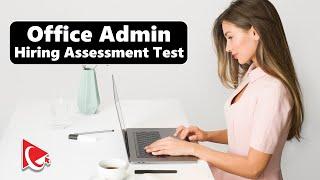 How to Pass Office Admin Hiring Assessment Test