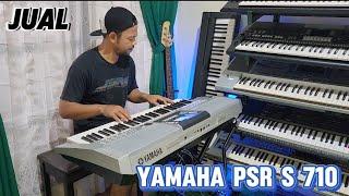 Jual  Keyboard Yamaha Psr S 710 Bisa tukar tambah 