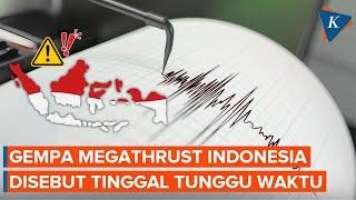 BMKG Sebut Gempa Megathrust Indonesia Tinggal Menunggu Waktu Bisa Capai M 89