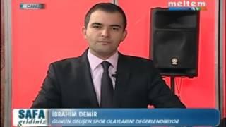 İBRAHİM DEMİR   03 ARALIK 2013 SPOR GELİŞMELERİ