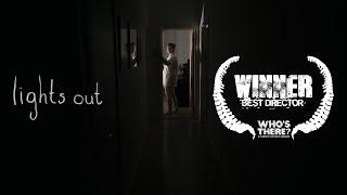 Lights Out - Whos There Film Challenge 2013