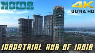 NOIDA  INDUSTRIAL HUB OF INDIA  EMERGING INDIA  DELHI NCR  INDIA