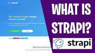 What is Strapi Headless CMS