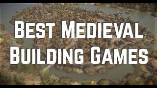 7 Best Medieval Building Games 2022 For Android & iOS