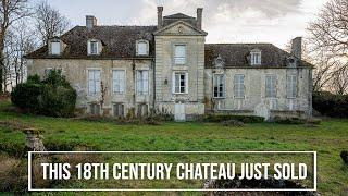 A CHATEAU LEFT TO DECAY- Now rescued. This18th Century Chateau Just Sold and begins its restoration