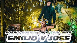 Rosaly Rubio Ft. Lapiz Conciente - Emilio y José Video Oficial