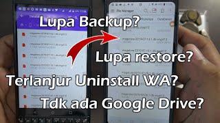 Cara Mengembalikan Chat WhatsApp TANPA Google Drive