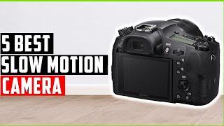 Best Slow Motion Camera 2022-Top 5 Slow Motion Camera Reviews