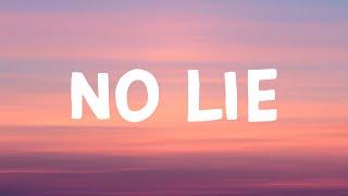 Sean Paul - No Lie Lyrics Feat. Dua Lipa