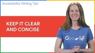 Accessible writing tip  Clear and concise text