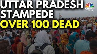 Hathras Stampede Over 100 Dead In A Stampede At A Religious Event In Uttar Pradesh District  N18V