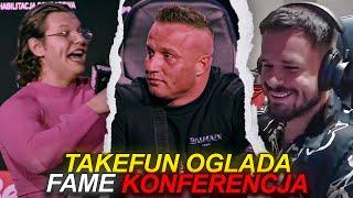 TAKEFUN OGLĄDA FAME KONFERENCJA  NATAN DENIS TAZY PASUT