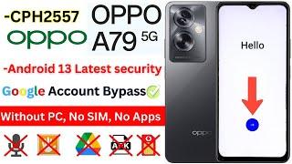 -New Security Oppo A79 CPH2557 FRP Bypass 2024 Without PC Google Account  Gmail Android 13