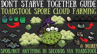 Toadstool Spore Farming Guide - Infinite Gunpowder Fertilizer Bone Shards Rot & More FAST DST