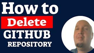 How to Delete Repository GitHub