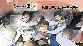 NEURAL CLOUD x SteinsGate This is the choice of Steins Gate  - Collab END