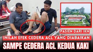 MCO ARIF - INILAH EFEK CEDERA ACL YANG DIABAIKAN SAMPE CEDERA ACL KEDUA KAKI