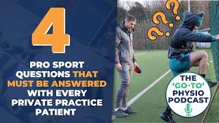 The 4 Pro Sport Questions That Must Be Answered With Every Private Practice Patient