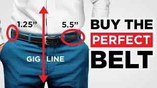 How To Buy The PERFECT Belt Belt Size Belt Type Belt Matching