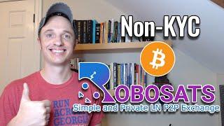 How to Buy & Sell Bitcoin on RoboSats non-KYC