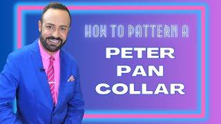 How To Pattern A Peter Pan Collar