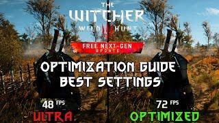 The Witcher 3 Next Gen Update  OPTIMIZATION GUIDE  BEST SETTINGS  Every Setting Benchmarked