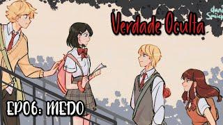 Verdade Oculta EP06 - Medo Miraculous Comic