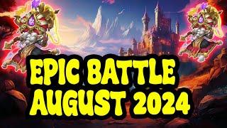 EPIC BATTLE AUGUST 2024  CASTLE CLASH