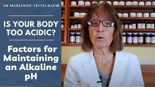 Is Your Body Too Acidic? A Deep Dive into the Vital Factors for Maintaining an Alkaline pH