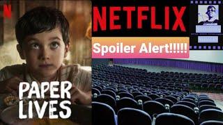 Paper Lives Netflix Review SPOILER ALERT