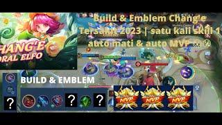 Change Build & Emblem change tersakit 2023  Sekali skill 1 musuh auto mati