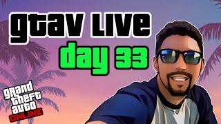  GTA 5 Online GRIND Stream Day 33 GTA 5 Online Live