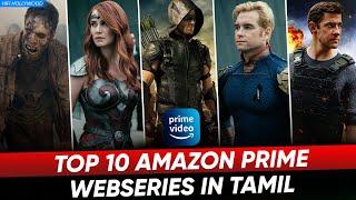 Top 10 Amazon Prime Webseries In Tamildubbed  Best Webseries Tamil  Hifi Hollywood #amazonprime
