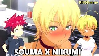SOUMA X NIKUMI Cute & Funny Moments  Shokugeki no Souma + OVA  食戟のソーマ