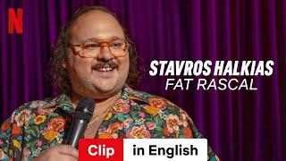 Stavros Halkias Fat Rascal Clip  Trailer in English  Netflix