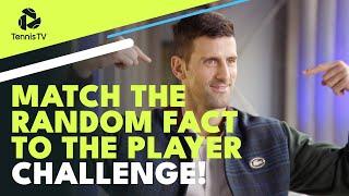 Which Random Fact Is For Which Player? The Nitto ATP Finals Stars Take On The Challenge