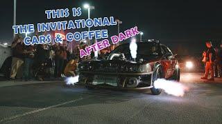 Going to The Invitationals car show  Cars & Coffee After Dark