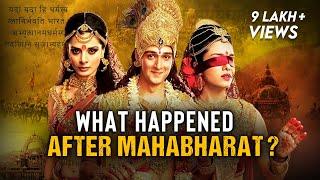 Mahabharat Never Ended - What Really Happened After the War? Untold Truths & Facts
