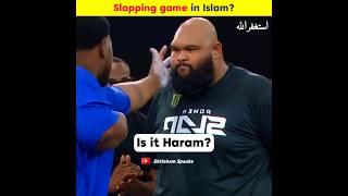 Slapping Game in Islam?